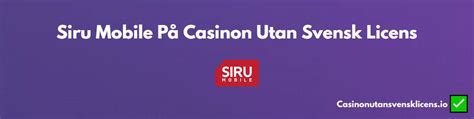 siru mobile casino utan licens